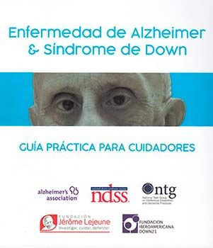 Enfermedad de Alzheimer en el síndrome de Down: perspectivas familiares