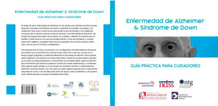 Enfermedad De Alzheimer Y Síndrome De Down:  Una Guía Práctica Para Cuidadores